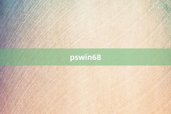 pswin68