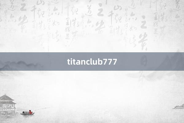 titanclub777