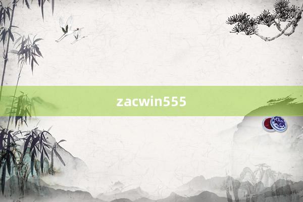 zacwin555