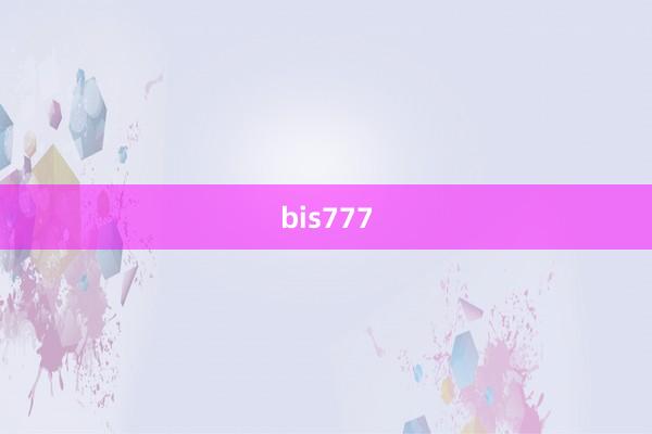 bis777