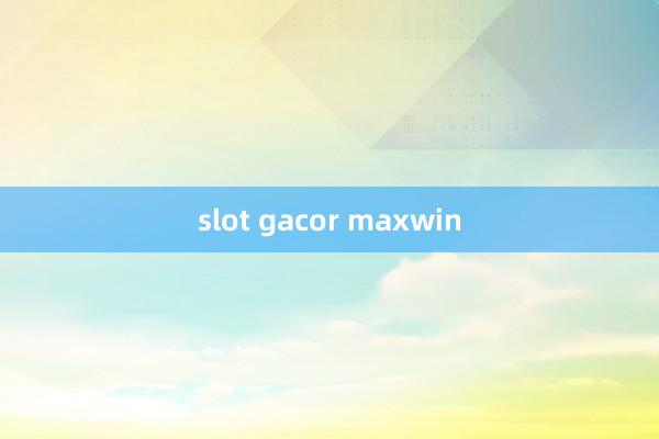 slot gacor maxwin