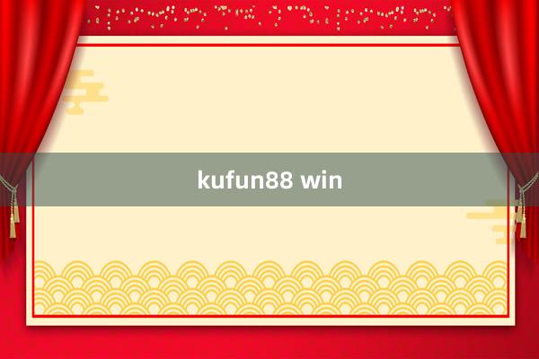 kufun88 win