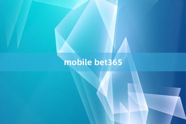 mobile bet365