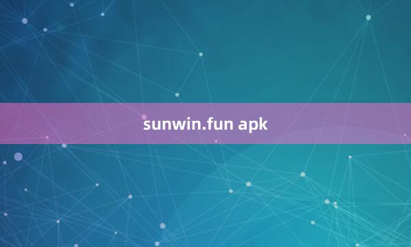 sunwin.fun apk